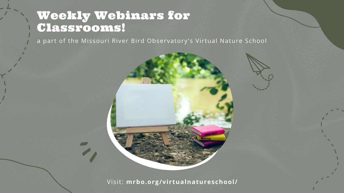 Bring a bird expert into your classroom with the Missouri River Bird Observatory's Virtual Nature School Weekly Webinars program! Find out more and sign-up at mrbo.org/virtualnatures… #teachers #schools #teacherresources #studentresources