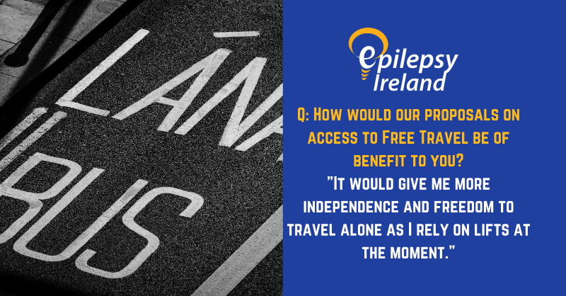 epilepsyireland's tweet photo. For #Budget22, we are appealing to Ministers @HHumphreysFG, @Paschald and @mmcgrathtd to improve access to Free Travel passes for people with epilepsy. Read more about this issue and why it must be addressed at the link below. #AdvocateForEpilepsy