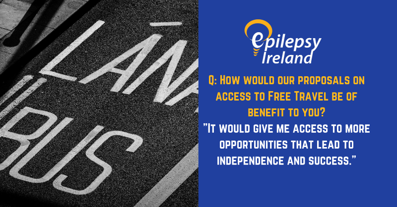 epilepsyireland's tweet photo. For #Budget22, we are appealing to Ministers @HHumphreysFG, @Paschald and @mmcgrathtd to improve access to Free Travel passes for people with epilepsy. Read more about this issue and why it must be addressed at the link below. #AdvocateForEpilepsy