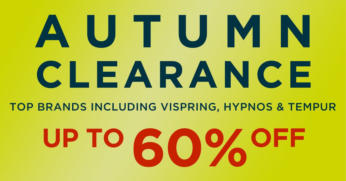 TheBedExpert's tweet photo. AUTUMN CLEARANCE EVENT STARTS 9am FRIDAY 15th OCTOBER. 
We’re clearing out ranges to make way for new season collections, and slashing prices on these by up to 60%! Visit our Honiton and Kingsbridge stores from 9am Friday 15th October. Offers are only available while stocks last. https://t.co/lRuieGSnRd
