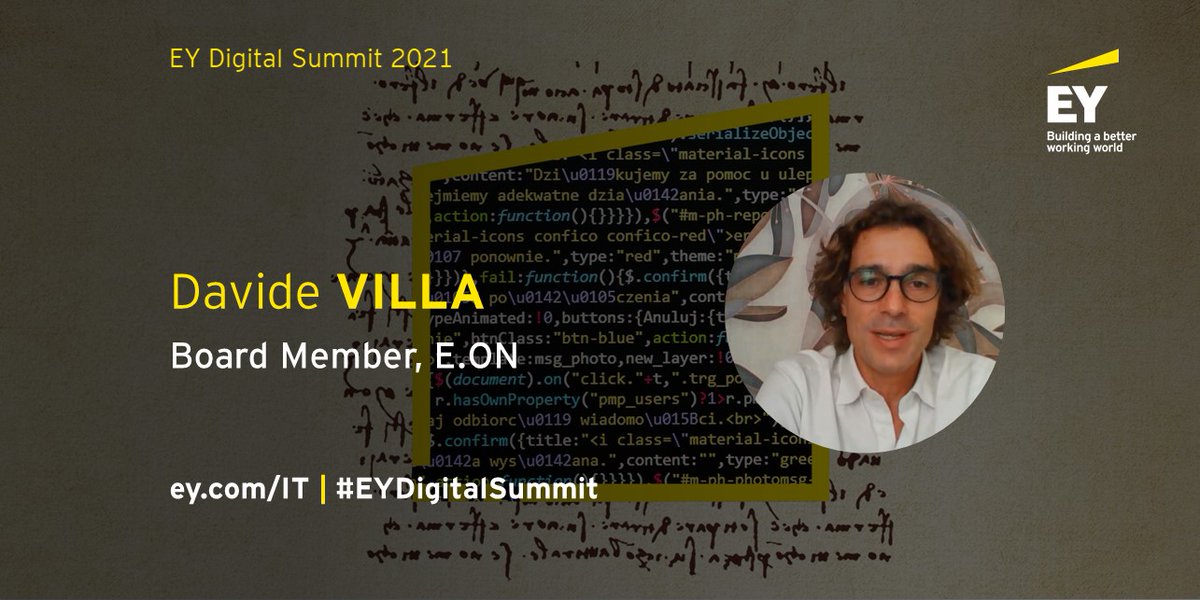 I clienti stanno cambiando e hanno aumentato enormemente l'interesse per la sostenibilità e l'ambiente. In questo contesto il digitale è un abilitatore della sostenibilità, fra le due transizioni si genera un circolo virtuoso.

Davide Villa, Board Member, E.ON a #EYDigitalSummit
