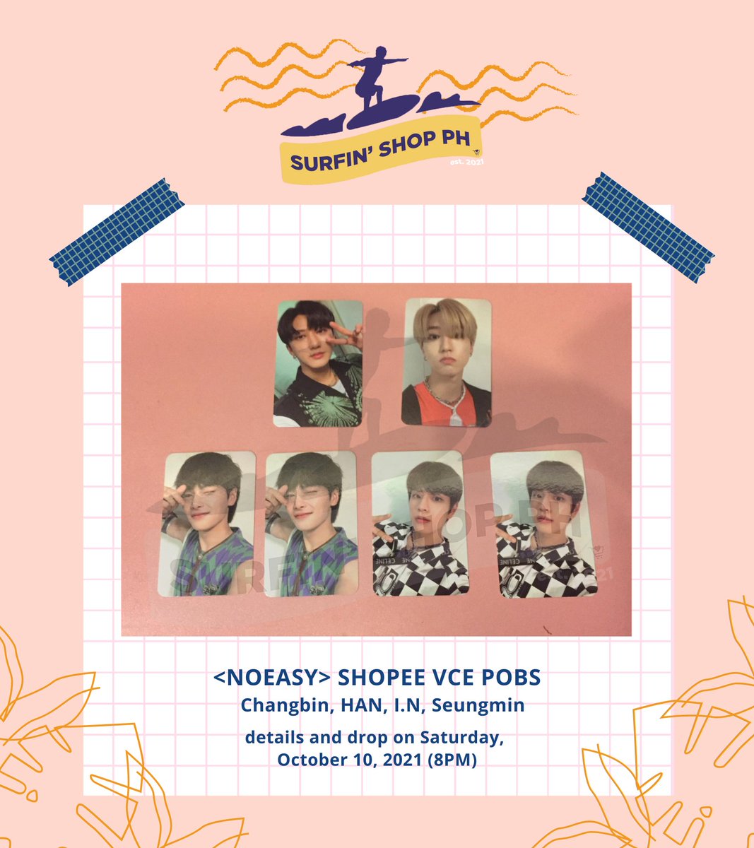 SurfinShopPH's tweet photo. #SSPOnhand

[PH ONLY]
🛒 <NOEASY> Shopee VCE POBs
🛒 members available: changbin, han, i.n (2), seungmin (2)
🛒 details and official drop is on Saturday, Oct. 9, 2021 

🏷 skz stray kids noeasy wts wtb lfs lfb changbin seungmin jeongin jisung shopee vce https://t.co/lCeIZNANnr