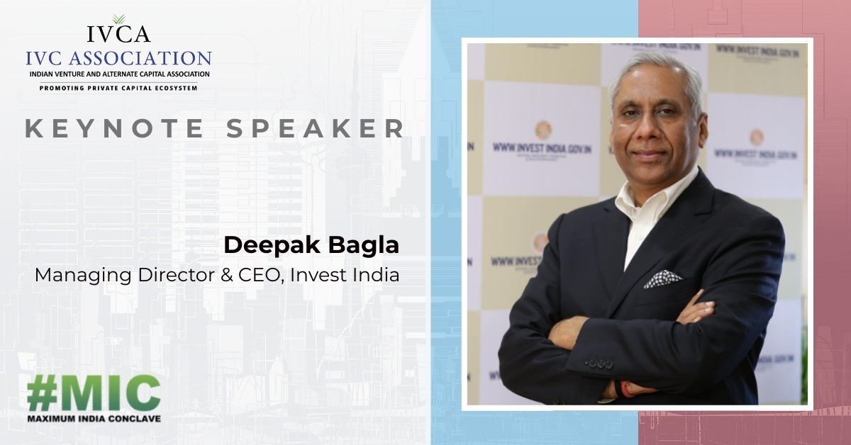 investindia's tweet photo. Watch Mr. @DeepakBagla_, MD &amp; CEO, @investindia, LIVE at @IndianVCA's 'Maximum India Conclave' - enabling an exchange of knowledge &amp; insights on various themes and sectors to build a collaborative investment community!

Register NOW! https://t.co/WEljNQ2R0B

#MIC #InvestIndia https://t.co/ZJ0bm57lZD