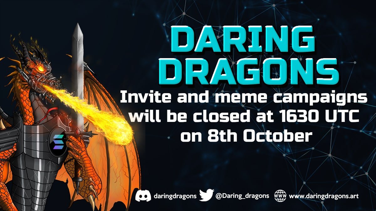 PhoenixDragons2's tweet photo. Hey all #DaringDragons, Thank you so much for your support. In line with our mint day, we will be closing the invite and meme campaigns at 1630 UTC tomorrow.

Looking forward to meeting you all at the mint! 🥰

#NFT #NFTs #SolanaNFTs #SolanaNFT https://t.co/6TSD8k6jT0