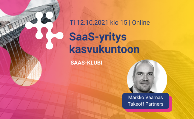 takeoffpartners's tweet photo. How to grow your SaaS business and take it to the next level? Markko Vaarnas from Takeoff Partners will be discussing this topic at an online event SaaS-klubi hosted by SaaS Finland on 12 October at 15:00. The event will be held in Finnish. Sign up now! https://t.co/CoV5ZmwChY https://t.co/psVmvJO8h3