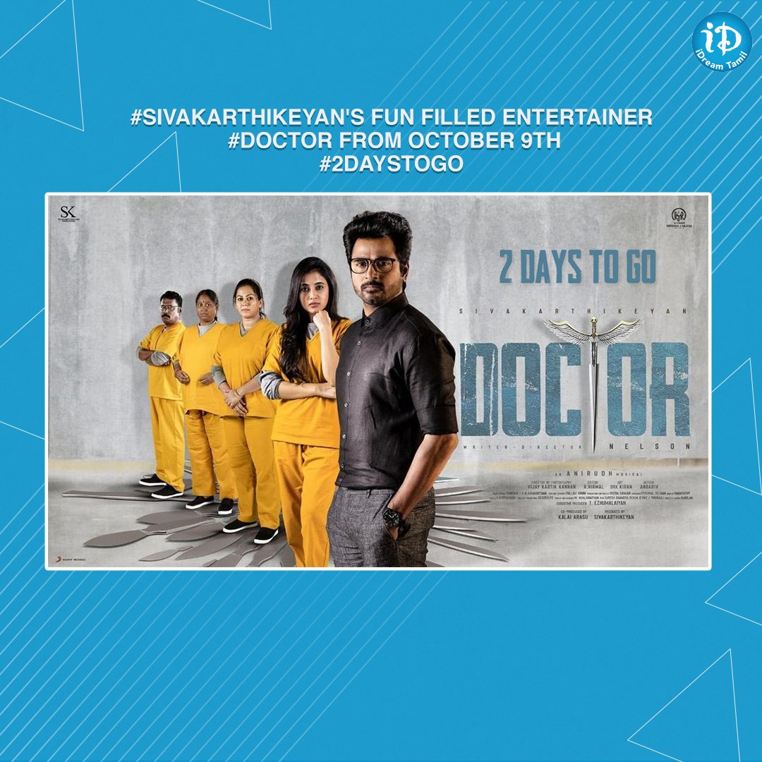 iDreamTamilOffl's tweet photo. #2DaystoGo #Doctor
#doctormovie #doctorteaser #doctortrailer #Doctormovie #sivakarthikeyanmovie #sivakarthikeyan_rasigai_da #sivakarthikeyan_fanz_club #skanna #sivakarthikeyan #sivakarthikeyan #tamilcinema #tamilhero #Tamilmovie #kollywoodtrend #kollytamil #kollywoodcinema https://t.co/Oos3v6KaOt