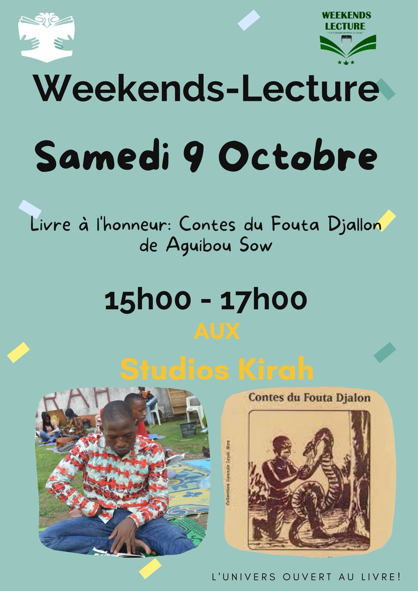 WeekendsLecture's tweet photo. Weekends-Lecture Conakry
«Plus on lit, plus on apprend. Plus on apprend, plus on visite de nouveaux endroits»
Ce samedi nous serons avec deux conteurs : L'un à l'écrit et l'autre à l'oral 
Ne ratez pas cette occasion qui va sans doute vous rappelez votre enfance.
#UniversDuSavoir https://t.co/HG48PrDZ7I