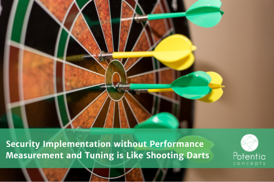 PotentiaConcept's tweet photo. Implementing security and IT software without performance measurements and tuning is like throwing darts. This October for Cybersecurity Awareness Month lets think about metrics, measuring performance and where we can improve.  #cybersecurityawarenessmonth https://t.co/1Erwe0Ogg1