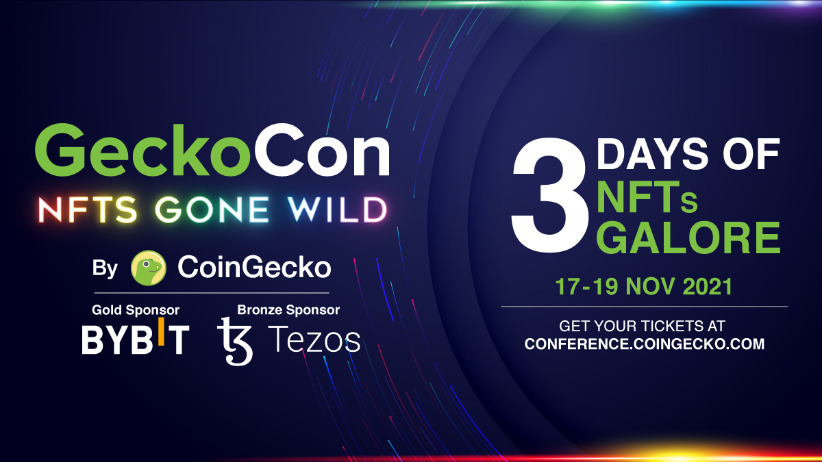 We’re so excited for GeckoCon - NFTs Gone Wild, spanning 3 days of jam-packed, back-to-back sessions featuring the who’s-who of NFTs. 

We have it all - art, music, collectibles, gaming, sports, the metaverse, monetization, utilities and more, visit gcko.io/cgnftcon!