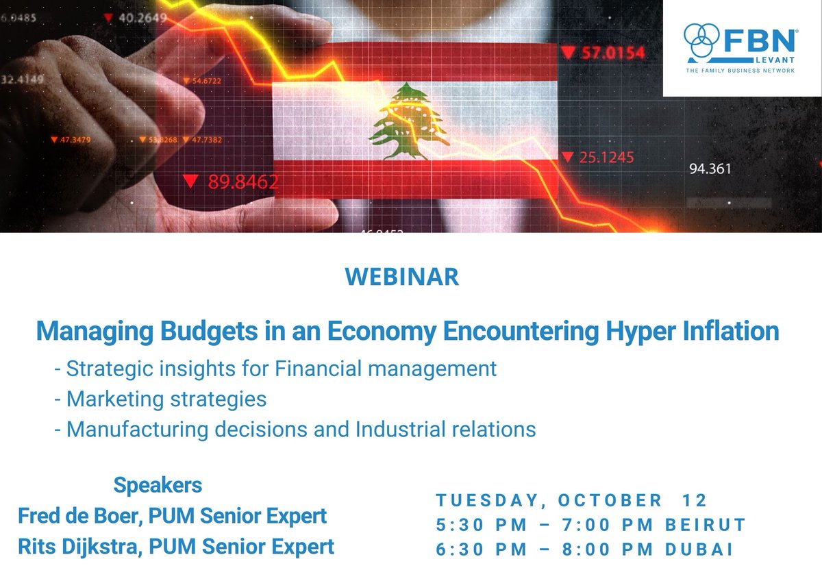 Family Business Network - FBN Levant
<a href="/fbn_levant/">Family Business Network - FBN Levant</a>
FBN Levant would like to invite members of family businesses in Lebanon and the Levant region to the upcoming webinar on Managing Budgets in an Economy Encountering Hyper Inflation. Registration: hala.harfouche@fbn-levant.org #FBN