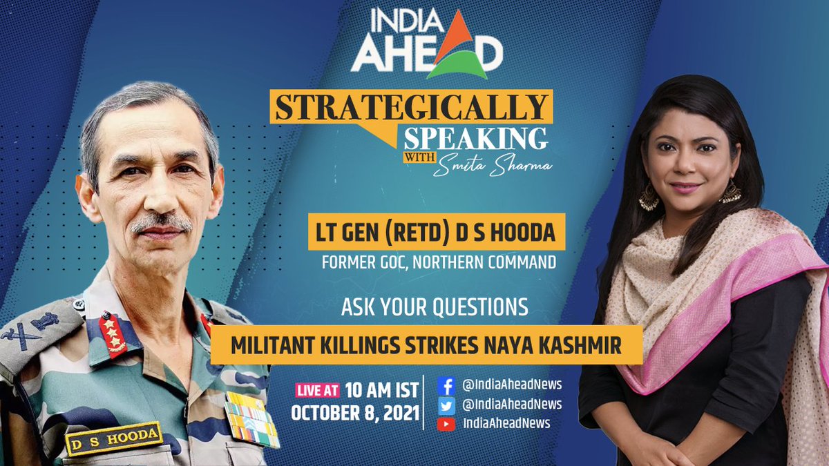 IndiaAheadNews's tweet photo. #Militant #Killings Strikes Naya #Kashmir
#AskYourQuestions: Watch @Smita_Sharma in conversation with @LtGenHooda (Former GOC, @NorthernComd_IA), at 10 AM, Oct 8.

Joining Links: https://t.co/y8MqG7C3pu | https://t.co/72GjUBoe5F
#StrategicallySpeaking @bhupendrachaube @mukhia_ji https://t.co/bwXTPM65A9