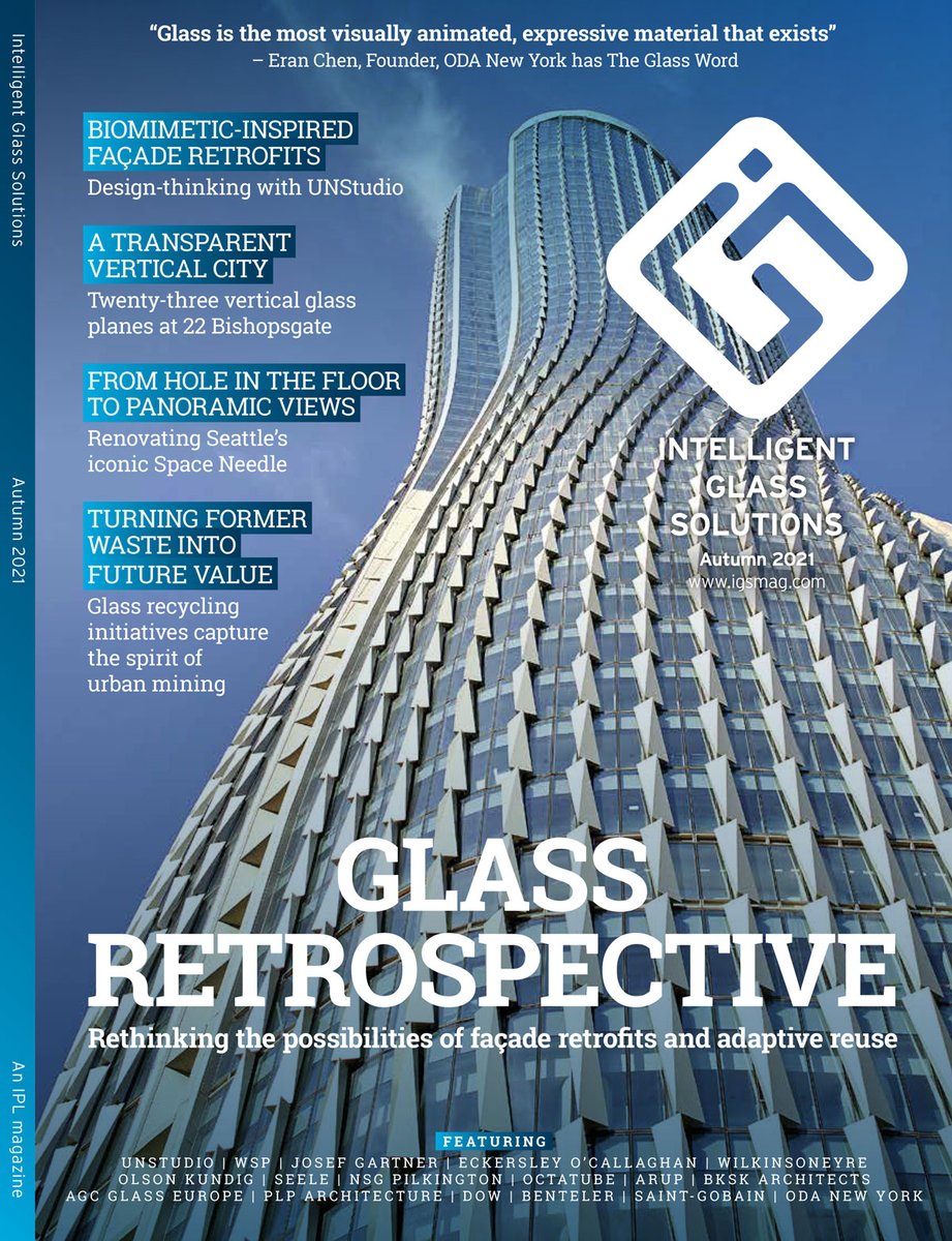 IGS Magazine (@igsmagazine) on Twitter photo The wait is over! <a href="/IGSMagazine/">IGS Magazine</a> releases Autumn Edition 2021 - "Glass Retrospective" Read the full magazine online here: igsmag.com/igs-autumn-202…
<a href="/UNStudio_Arch/">UNStudio</a> <a href="/wsp/">WSP</a> <a href="/EOCengineers/">Eckersley O'Callaghan</a> <a href="/WilkinsonEyre/">WilkinsonEyre</a> <a href="/olsonkundig/">Olson Kundig</a> <a href="/seelegroup/">seele</a> <a href="/NSGPilkingtonNA/">NSG Pilkington NA</a> <a href="/Octatube/">Octatube</a> @ArupGroup <a href="/BKSKarchitects/">BKSK Architects</a> The wait is over! <a href="/IGSMagazine/">IGS Magazine</a> releases Autumn Edition 2021 - "Glass Retrospective" Read the full magazine online here: igsmag.com/igs-autumn-202…
<a href="/UNStudio_Arch/">UNStudio</a> <a href="/wsp/">WSP</a> <a href="/EOCengineers/">Eckersley O'Callaghan</a> <a href="/WilkinsonEyre/">WilkinsonEyre</a> <a href="/olsonkundig/">Olson Kundig</a> <a href="/seelegroup/">seele</a> <a href="/NSGPilkingtonNA/">NSG Pilkington NA</a> <a href="/Octatube/">Octatube</a> @ArupGroup <a href="/BKSKarchitects/">BKSK Architects</a>