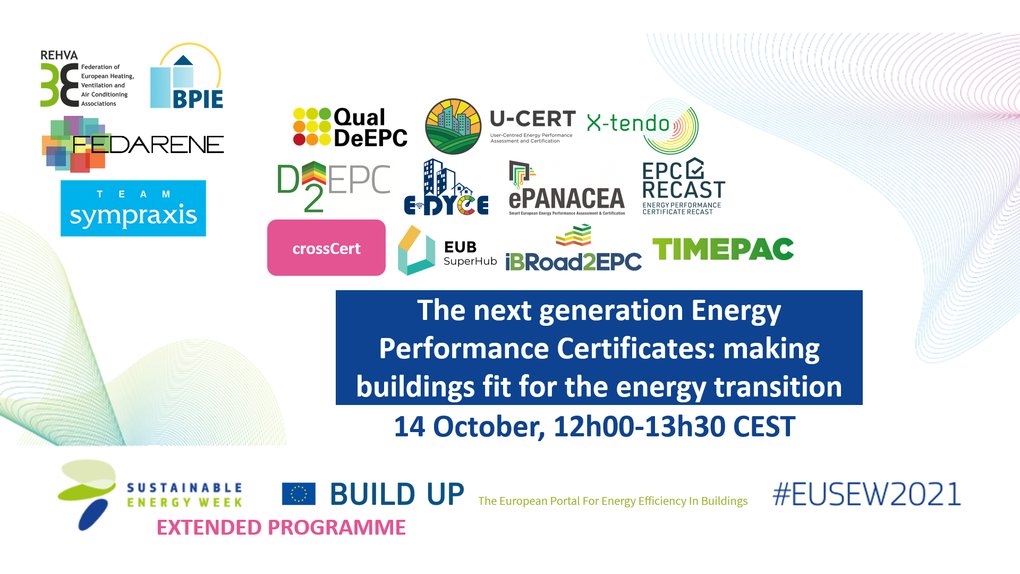 Join the webinar💻hosted by <a href="/EU_BUILDUP/">BUILD UP</a> on the #NextGenEPCerts: making buildings fit for the energy transition at #EUSEW2021.

🗓14 October 2021
🕛12.00-13.30

Register here👉bit.ly/2WOo0O2

Hear from the #NextGenEPCerts for buildings #Horizon2020 cluster of projects.