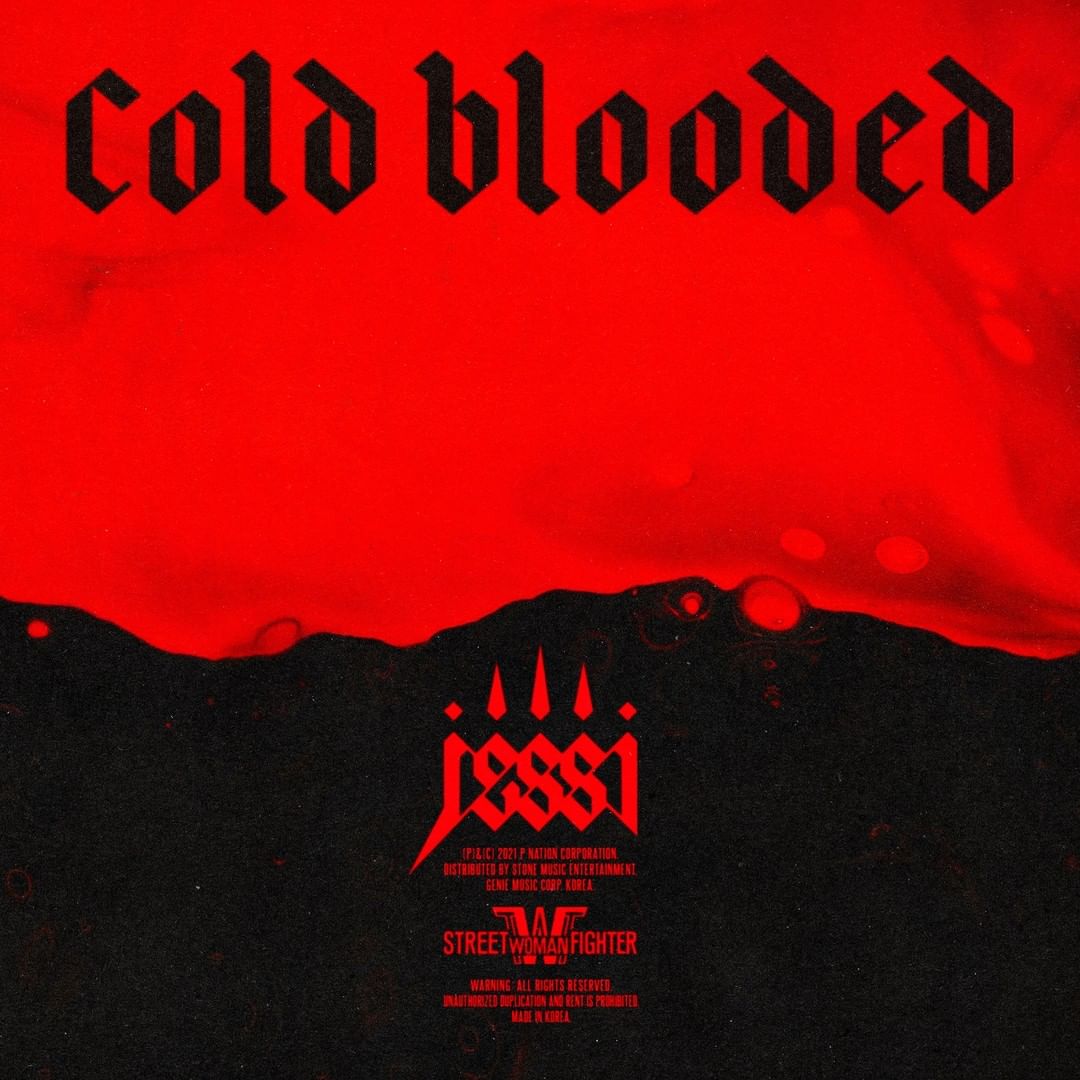 [Jessi]
제시(Jessi) - Cold Blooded (with 스트릿 우먼 파이터(SWF))

제시 Jessi DS 'Cold Blooded'
2021.10.13 Tue 6PM KST

#제시 #Jessi #ColdBlooded
#Mnet #스트릿우먼파이터 #SWF #스우파 #mnetdance
#211013_6pmKST
#PNATION #피네이션 <a href="/0XHUN/">PATRICK</a>
