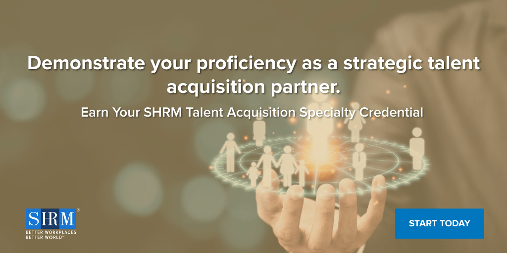 SHRM's tweet photo. “Earning the SHRM #TalentAcquisition Specialty Credential enabled me to restructure and scale our recruitment process, which was needed as our company is experiencing high growth. Great program!” Start your specialty credential today. https://t.co/3Z6i4aD4F0 #SHRMEducation https://t.co/6kAVviVoPL
