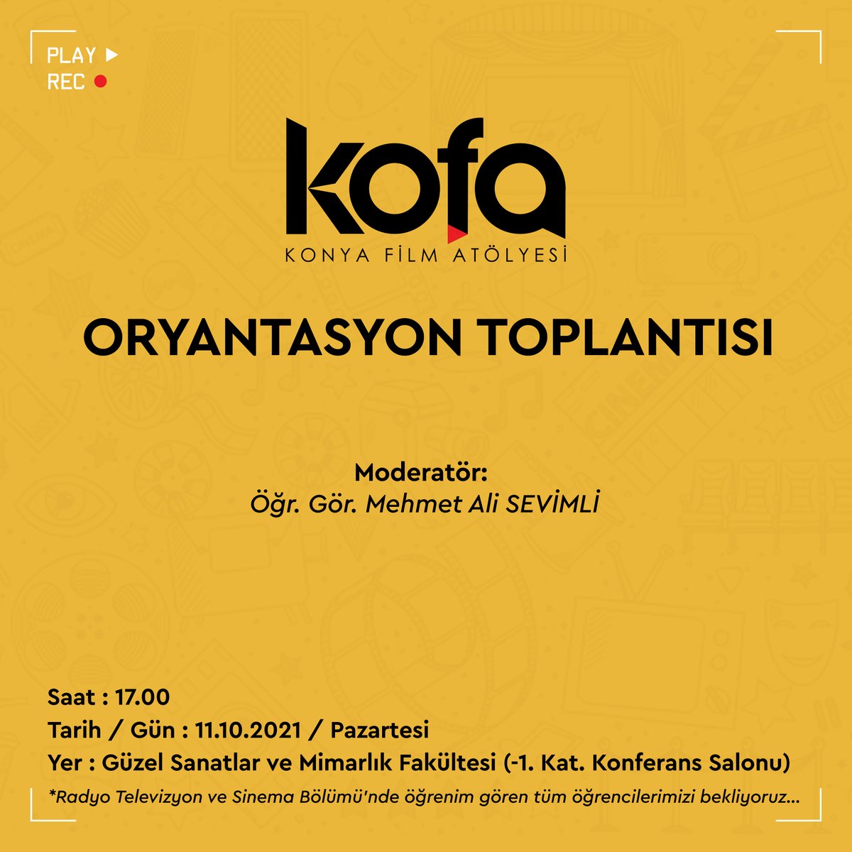 Bölümümüzün uygulama birimi olarak faaliyet gösteren Konya Film Atölyesi (KOFA) ile ilgili bilgilerin sunulacağı oryantasyon toplantısına tüm bölüm öğrencilerimizi bekliyoruz. 

<a href="/malisevimlii/">Mehmet Ali Sevimli</a> <a href="/erbakanuni/">NecmettinErbakanÜni.</a> <a href="/neu_sinematv/">NEÜ / Radyo Televizyon ve Sinema Bölümü</a> @gsf_neu