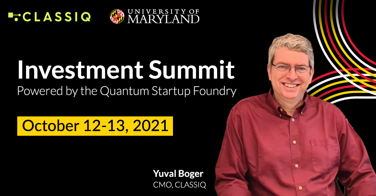 Classiq is thrilled to participate at the Quantum Investment Summit Oct 12-13, sponsored by the Quantum Startup Foundry @UofMarylandnd. Attending? Join our CMO, <a href="/QubitGuy/">QubitGuy</a>'s session to learn about our innovative #quantum #algorithm design software platform.
quantum.umd.edu/events/investm…