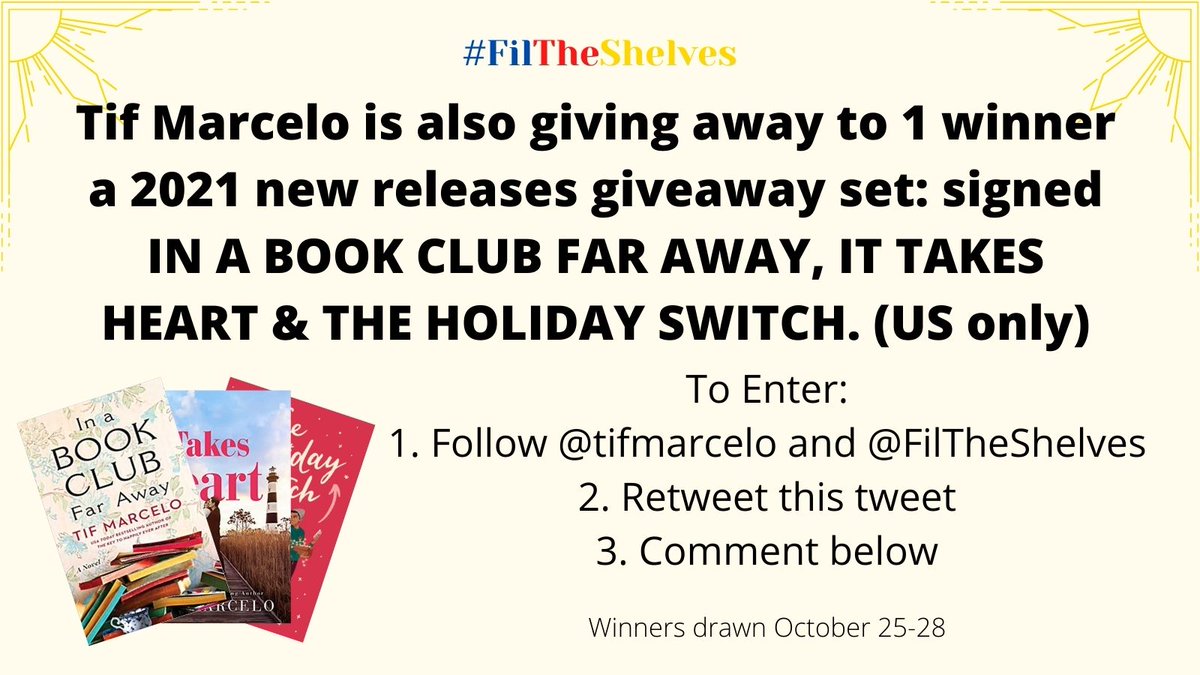 FilTheShelves's tweet photo. Tif Marcelo @TifMarcelo is also giving away to 1 winner a 2021 new releases giveaway set: signed IN A BOOK CLUB FAR AWAY, IT TAKES HEART &amp; THE HOLIDAY SWITCH. (US only) To enter, follow Tif and @FilTheShelves, RT this tweet, and comment below. https://t.co/BTGvT8uiVm