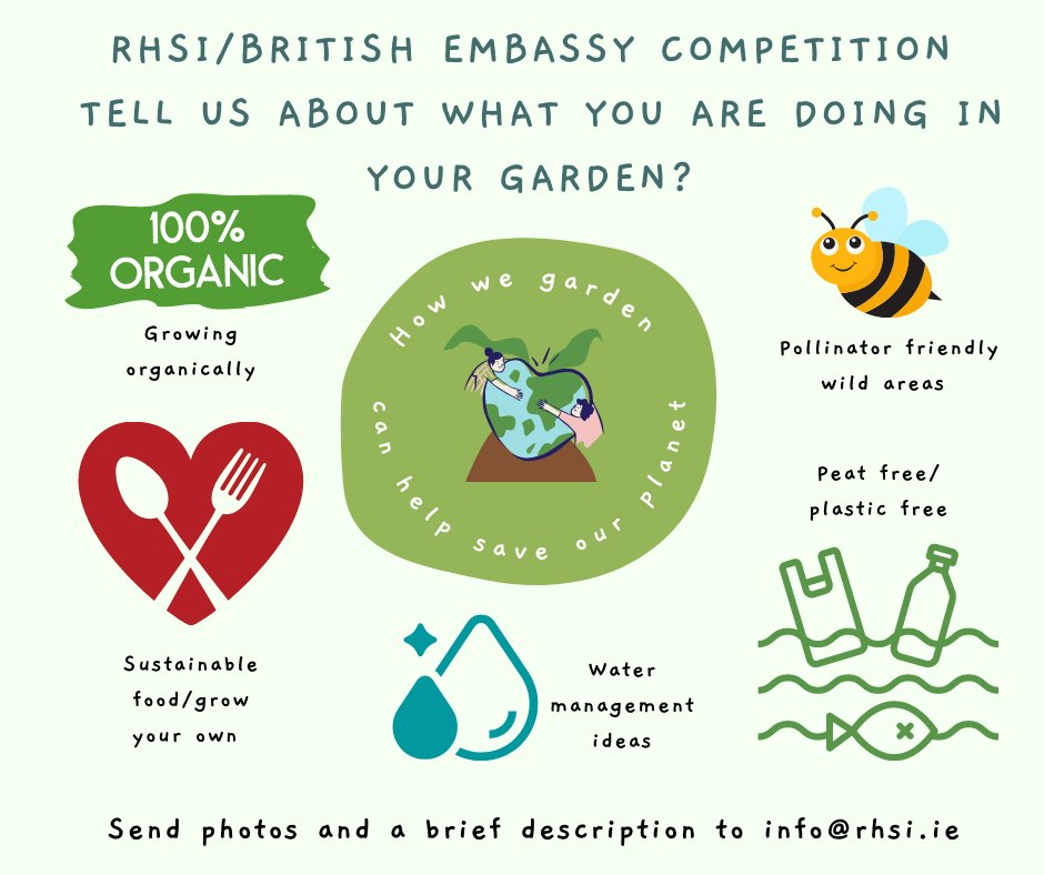 Tell us what you have been doing in your garden to help our planet - email a description & photos to info@rhsi.ie by Friday 15th October 2021. Great prizes for two lucky winners who will be announced before the Climate Change Conference #COP26 in Nov 2021. #britembdublin #rhsirl