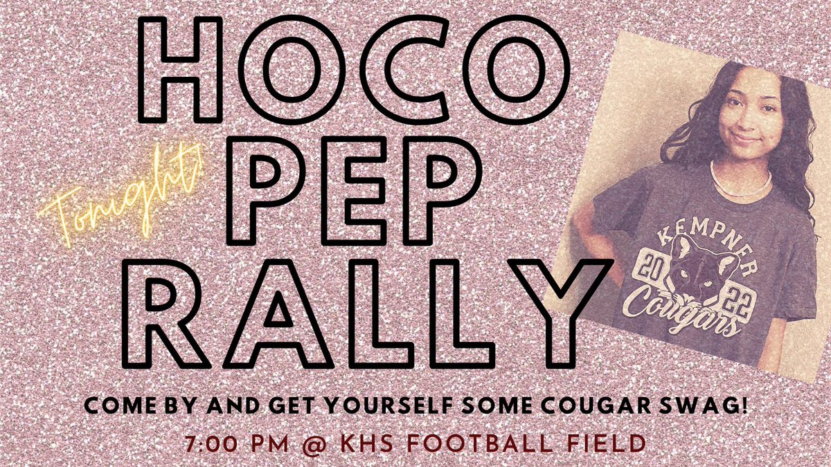 KempnerABC's tweet photo. See you tonight at the Pep Rally! 🐾📣🏈👑

#greatdaytobeacougar #fbisdathletics #khs_cougars #kempnerabc #kempnerhighschool #kempnerhs #WeareKHS #GoCougs https://t.co/G0Fme6QTdr