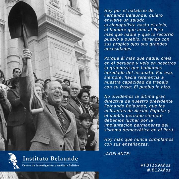 Hoy celebramos los 109 años del natalicio del presidente #FernandoBelaundeTerry y hoy cumplimos 12 años de creación del #InstitutoBelaunde, apostando por el fortalecimiento de la democracia.

#FBT109Años
#IB12Años