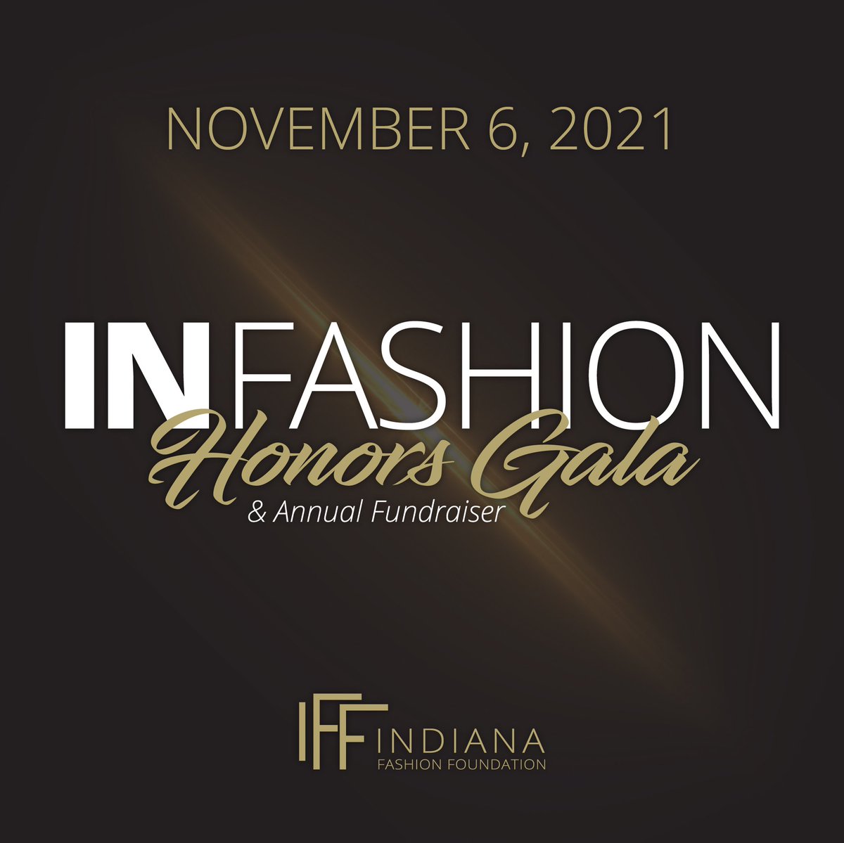 indianaff's tweet photo. Excited to announce the IN Fashion Honors Gala &amp; Annual Fundraiser on November 6, 2021.

We will honor individuals who are making significant contributions to the fashion industry while also supporting the work and mission of IFF.

Learn more at https://t.co/kv6fWQhavL https://t.co/2UZeUuffJv