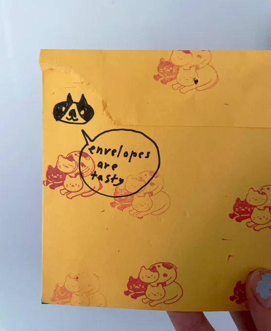 buy things from independent artists, they'll send you your stuff in cat munched-on envelopes 