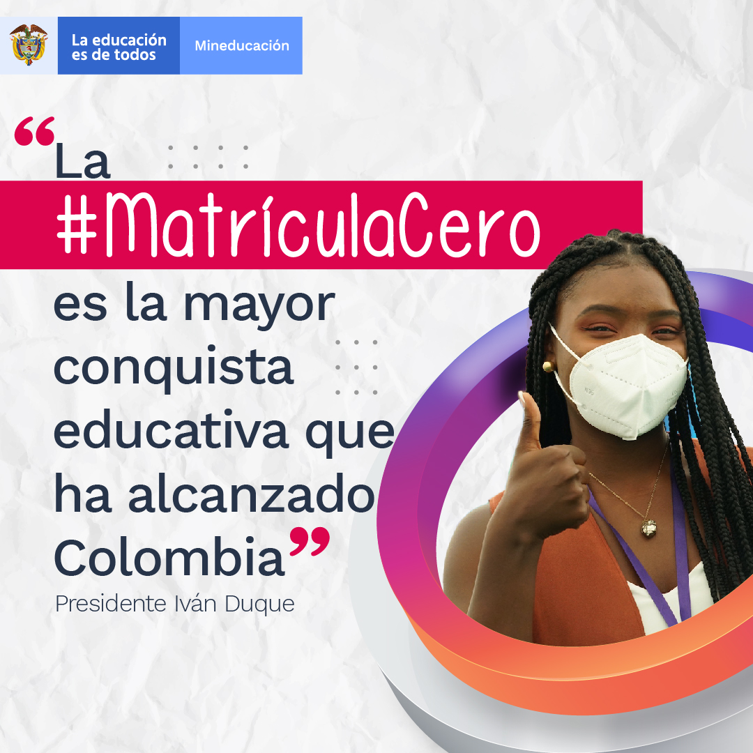Mineducacion's tweet photo. Con la aprobación en el congreso de la gratuidad en la Educación Superior Pública para los estudiantes más vulnerables, el Gobierno del presidente Iván Duque, avanza en acciones concretas que contribuyen a la equidad y a la transformación social de los territorios #MatrículaCero. https://t.co/4oLPYWZAri