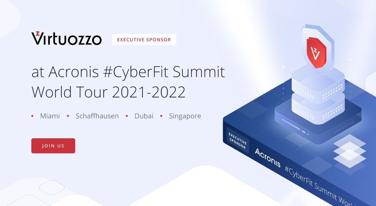 Virtuozzo is an Executive Sponsor of the <a href="/Acronis/">Acronis</a> #CyberFit Summit World Tour, our first stop is Miami. Register today, there are opportunities to join in person and virtually. acronis.events/summit2021/