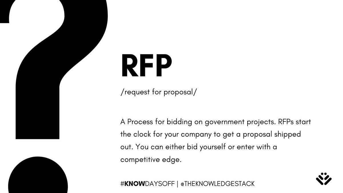 knowledge_stack's tweet photo. What’s an RFP? Great question! RFPs are issued by any purchaser, even private companies. They are a paraphrasing of a need and a vehicle for purchases above a certain threshold. #morewins https://t.co/B964mALfM4