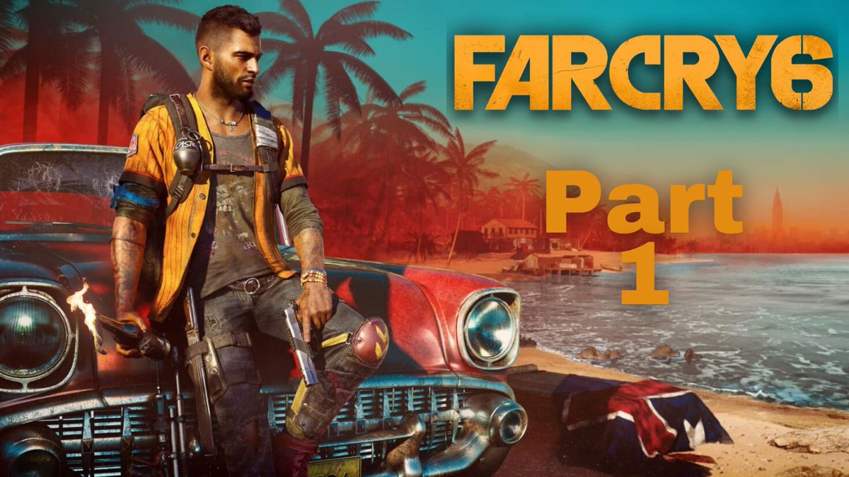 far cry part 1 far cry part 1