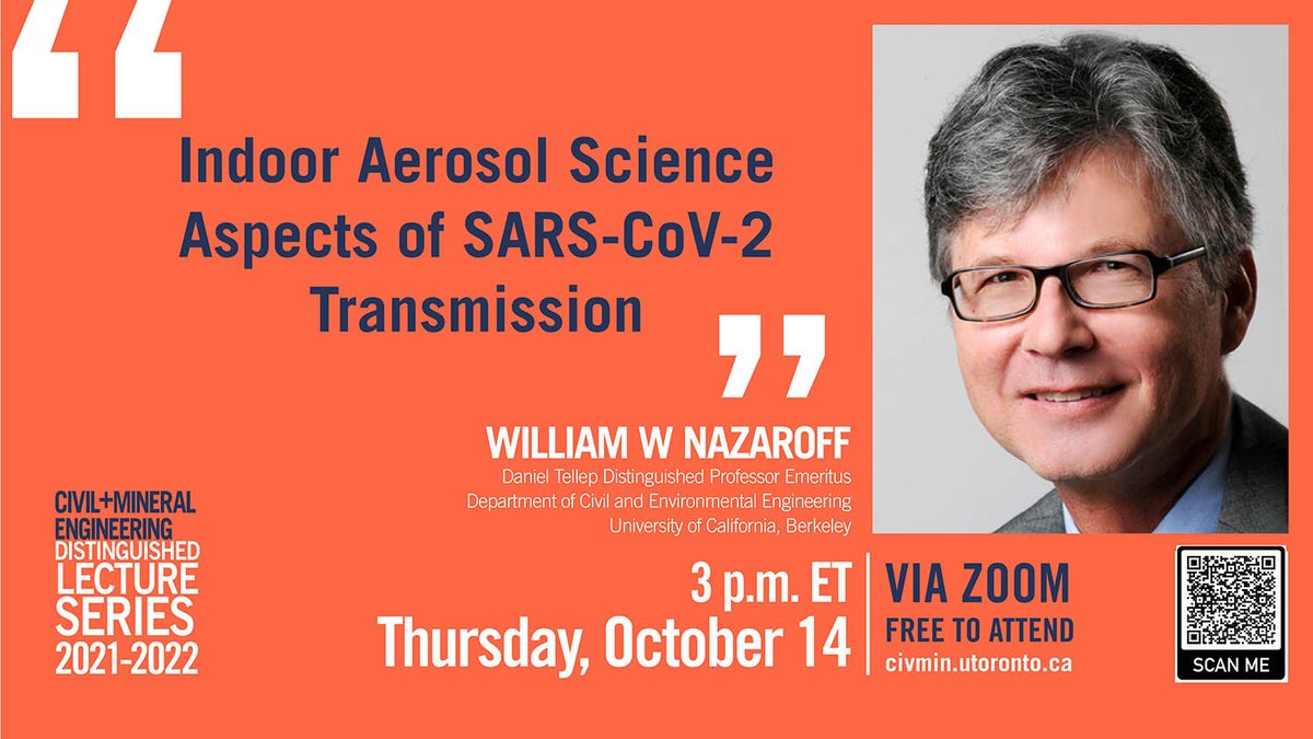 civmin's tweet photo. Join us Thursday, October 14 for our guest speaker William W Nazaroff of @UCBerkeley for
"Indoor Aerosol Science Aspects of SARS-CoV-2 Transmission"
INFO &amp; REGISTER: https://t.co/tGAbzEJddS
#publichealth #COVID https://t.co/4Mg3XlCkzF