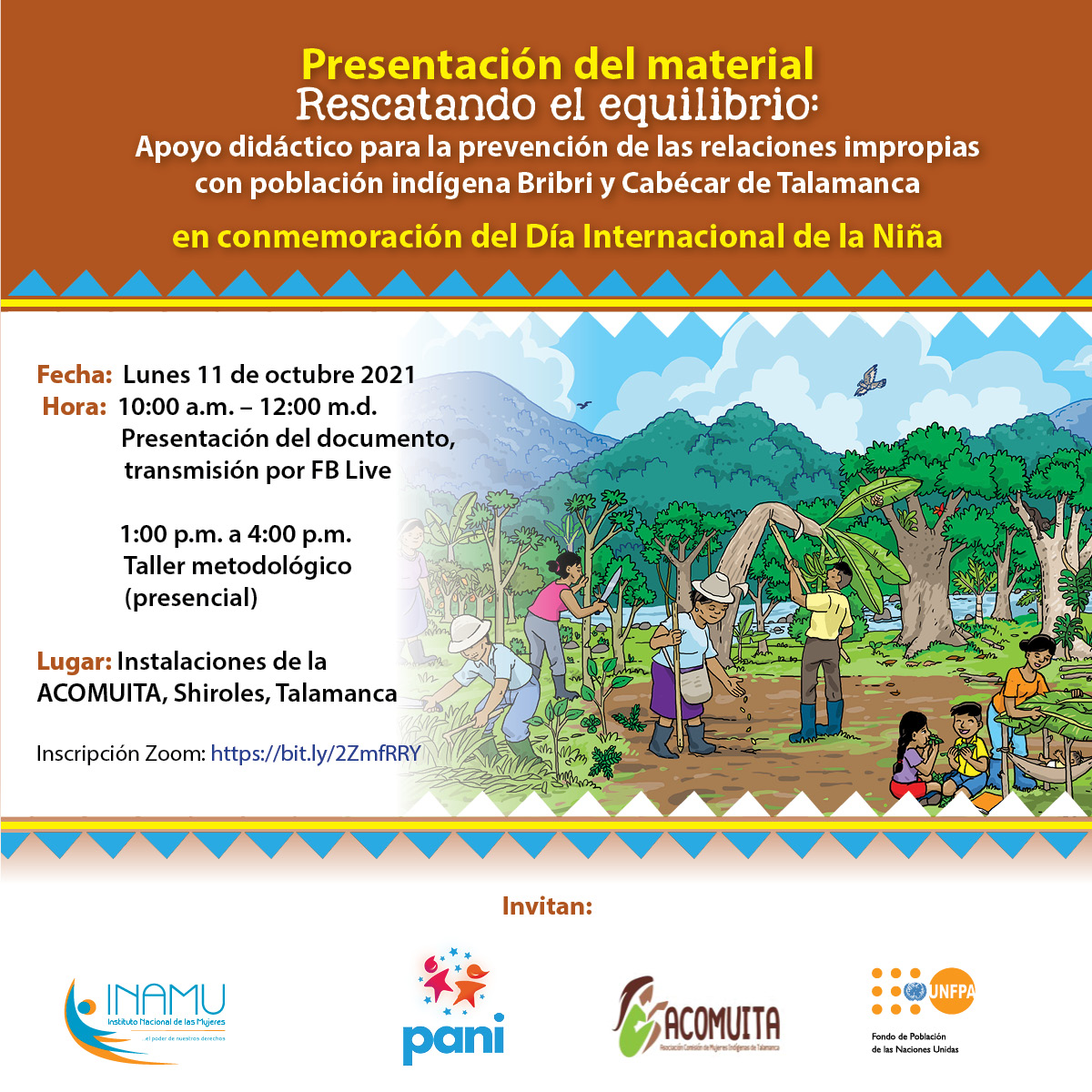 UNFPACostaRica's tweet photo. En el #DiaInternacionaldelaNina
Presentación:"Rescatando el equilibrio: Apoyo didáctico para prevención de relaciones impropias con población indígena #bribri y #cabecar de Talamanca"
📅Lunes 11 octubre
⏰10 a.m.
🎥 https://t.co/hQcIaspHwZ y FB Live de UNFPA CR
@PANI_CR, #INAMU https://t.co/VzsFCT2JCQ