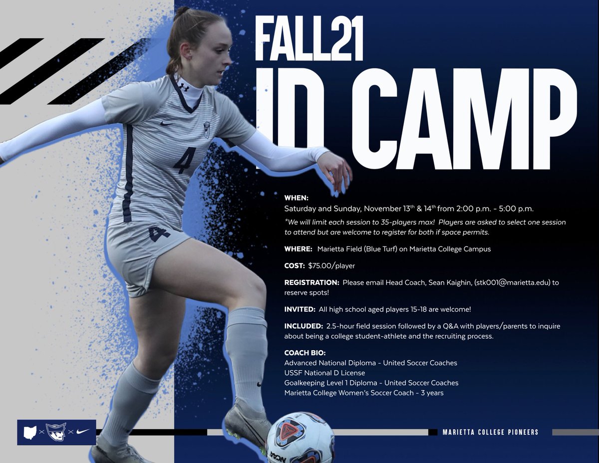 MC_WSoccer's tweet photo. ‼️Excited to announce our Fall 2021 ID Camp sessions!‼️ 

📅  Nov. 13th OR Nov. 14th
⏱  2pm to 5pm 
📍  Marietta Field
📩  To register: stk001@marietta.edu https://t.co/dfjrv8k7vf