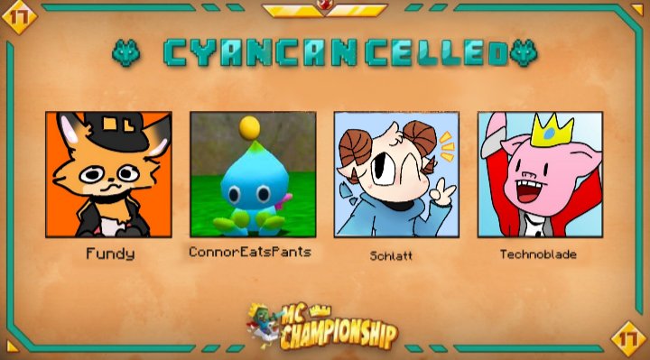 chwerizawa's tweet photo. 👑 Announcing team Cyan Cancelled 👑

@FundyLive @ConnorEatsPants @jschlatt @Technothepig

Watch them in MCC on Saturday October 23rd at 8pm BST! https://t.co/CtGxp4BXGN