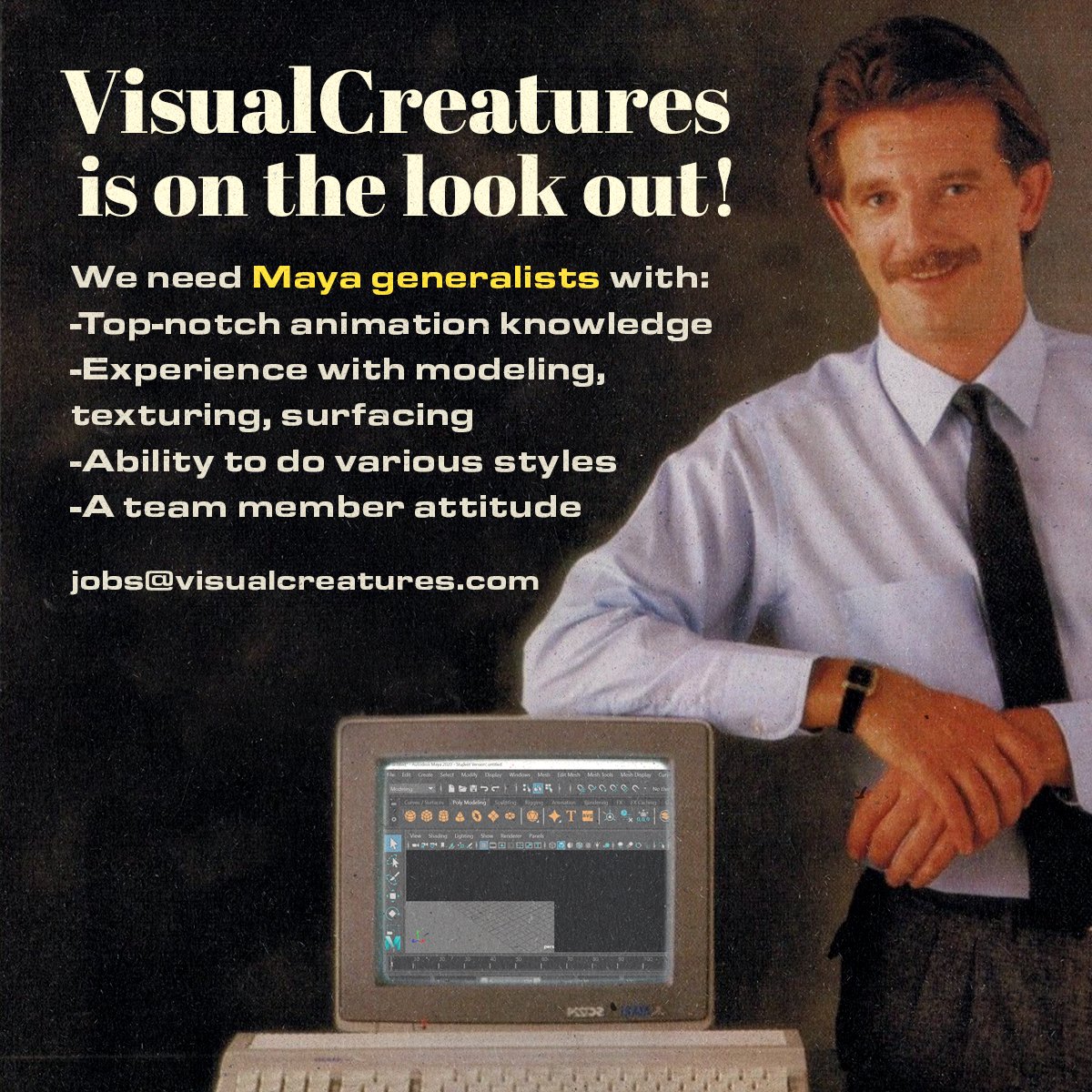 Work with VisualCreatures!
We need Maya generalists with:
-Top-notch animation knowledge
-Experience with modeling, texturing, surfacing
-Ability to do various styles
-A team member attitude

Email us at jobs@visualcreatures.com 

#animation #3Dart #jobs #maya #animationjobs