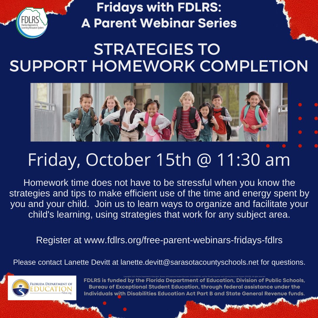 Parent Webinar - October 15 @ 11:30am! Learn ways to organize and facilitate your child’s learning, using strategies that work for any subject area. Register at fdlrs.org/free-parent-we…. Contact Lanette Devitt at lanette.devitt@sarasotacountyschools.net for questions.