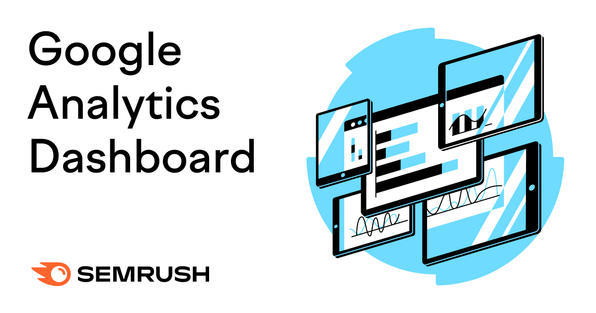 Stephane1964's tweet image. 13 &quot;Dashboards&quot; pour une meilleure présentation de vos données sur #GoogleAnalitics : semrush.com/blog/google-an…