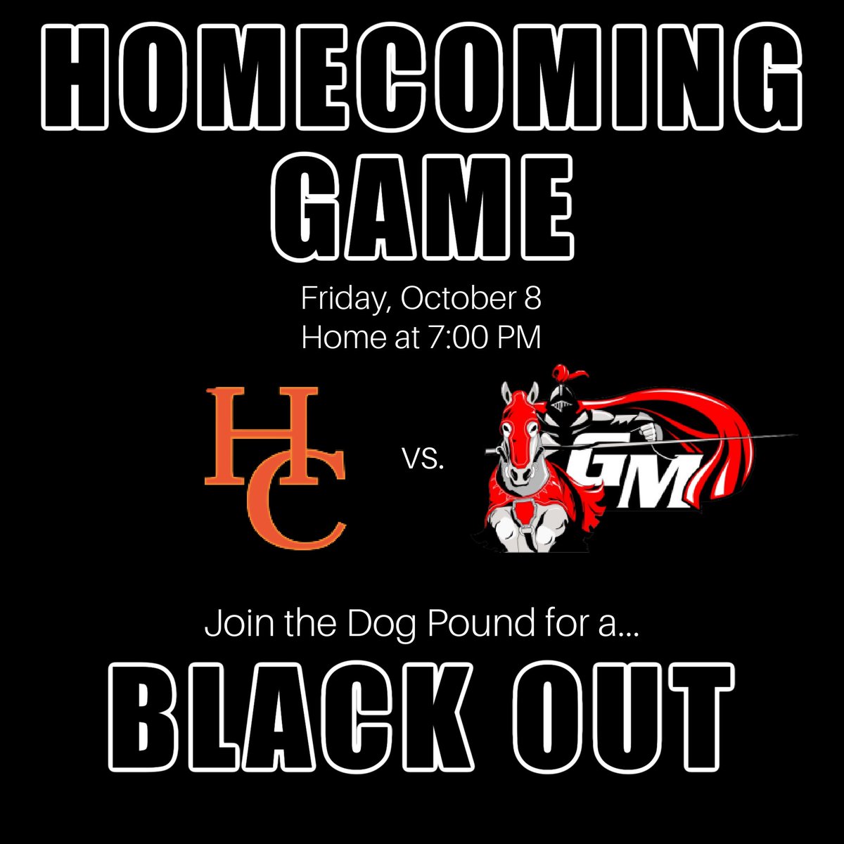 dog_hc's tweet photo. 🐾🖤GAME DAY TOMORROW🖤🐾
Come out for a blackout at the homecoming game tomorrow night at 7:00 PM. Can’t wait to see everyone there! https://t.co/b0T5T9hXYn