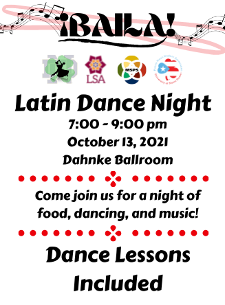 Want to blow off some steam after a long week? Or maybe just learn a new genre of dance? Come join us for Latin Dance Night!