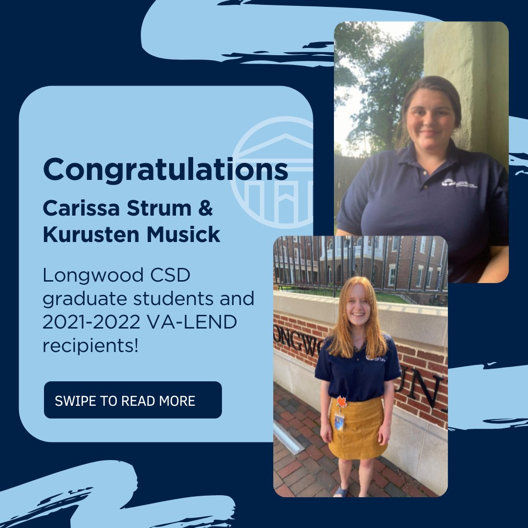 LongwoodCGPS's tweet photo. Congratulations, Carissa Strum '23 and Kurusten Musick '22! We cannot wait to see all that you accomplish in this program! #longwoodu #lwgradstudies #VALend #gradschool #slpeeps @LongwoodCEHHS https://t.co/ECqU5pGIF6