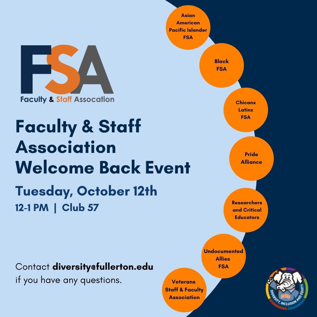 The Faculty &amp; Staff Association Welcome Back event is next week, Tuesday, October 12th from 12-1pm at Club 57. This event is open to current and interested FSA members and is an opportunity to network and connect with other faculty and staff. No RSVP required.