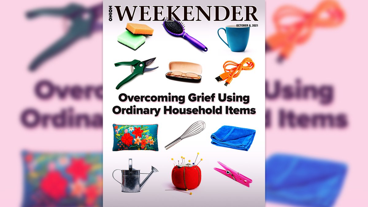 TheOnion's tweet photo. Overcoming Grief Using Ordinary Household Items https://t.co/ipIfv1rhmV https://t.co/EFbbm76zj4