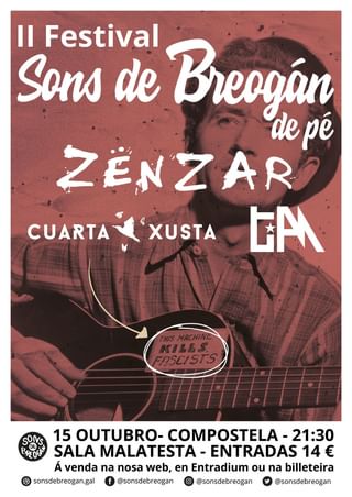🔴Voltan os concertos de pé!

Os nosos amigos de <a href="/sonsdebreogan/">Sons de Breogán</a> organizan este concerto con <a href="/ZenzarRock/">Zënzar</a> , Cuarta Xusta e Tiam Gz o 15 de outubro na Sala Malatesta de Compostela.

Apoiemos a cultura galega! 🔄🔄

👉Entradas: entradium.com/events/ii-fest…
