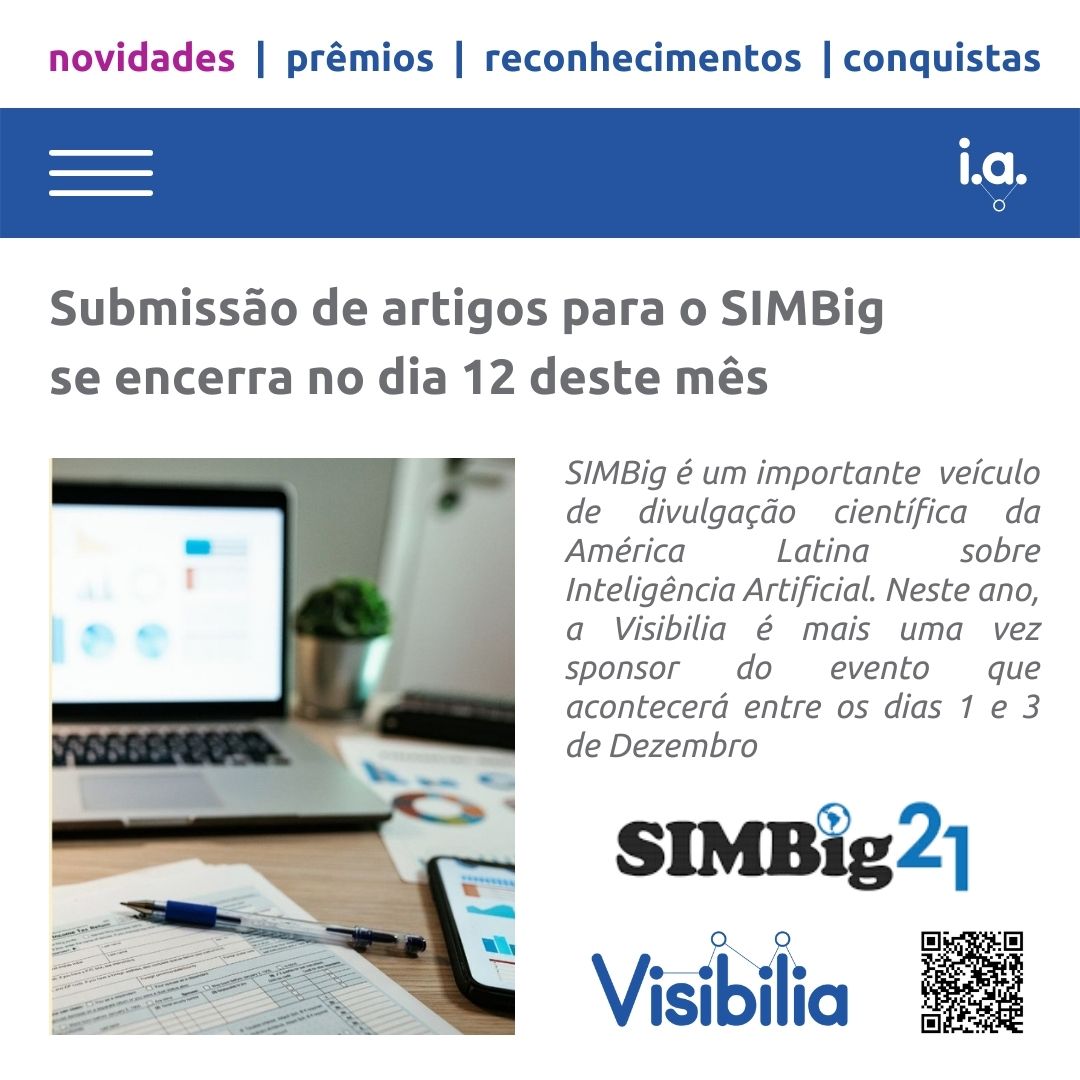visibiliabr's tweet photo. Últimos dias para submeter artigos para o SIMBig 21! 

 Saiba mais detalhes em https://t.co/rx0PF6iiQ8

#simbig #startup #tech #IA #techstartup #visibiliabr #empregostech #beenet_ia #IA #inteligenciaartificial #aprendizadodemaquinas #geomarketing #sistemaderecomendação https://t.co/WGV3ZFDZQw