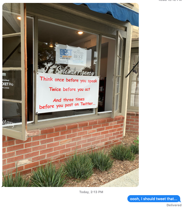 ardemp's tweet photo. Sage advice at a local shop, and my reaction... https://t.co/cxOwiBv2u9