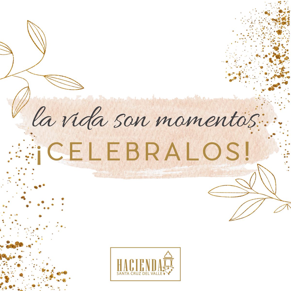 Celebra más, celebra bonito.