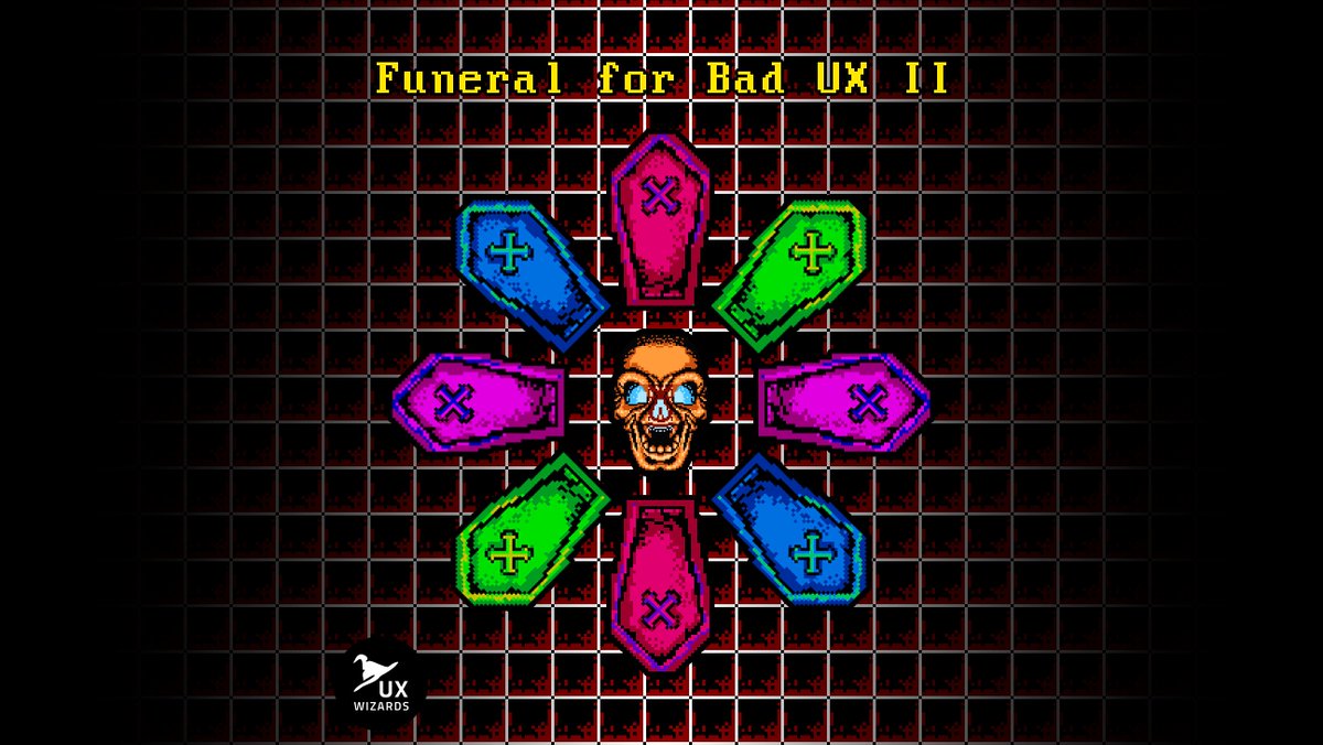 UX_Wizards's tweet photo. Welcome to our funeral… for bad UX! ⚰️💀

Join us for Funeral for Bad UX II on Oct 19 at 6 pm PT. @game_oeuvre hosts an ethereal evening, celebrating the death of terrible user experiences, and banish them into the shadow realm. 😈 https://t.co/3J1bttv2QT