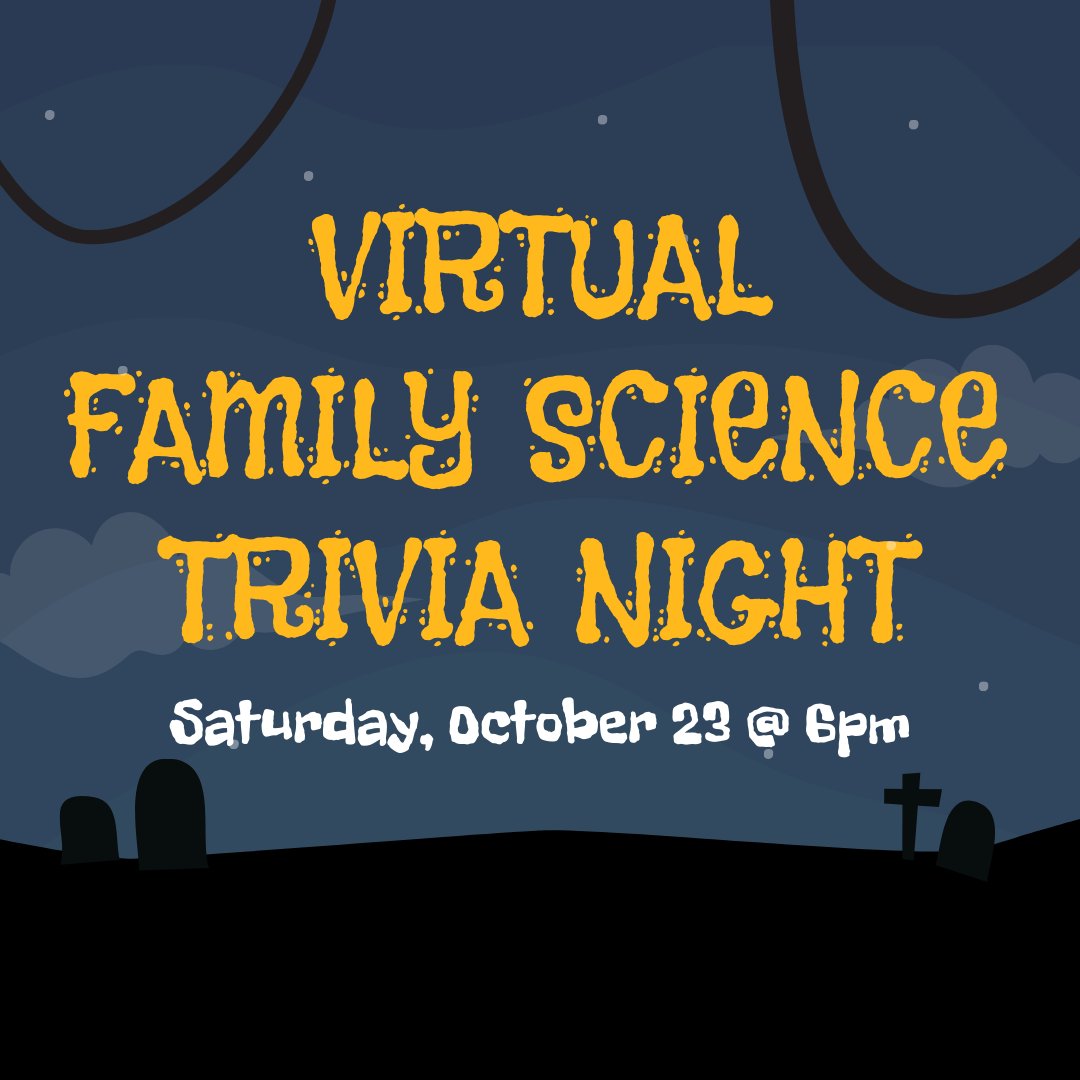 ExWorksMT's tweet image. Our next Virtual Family Trivia Night will be held at 6:00 p.m. on Saturday, October 23rd. This Halloween-themed trivia will include spooky science demonstrations. Oh, and the 1st place winner will receive a $250 ExWorks gift card! explorationworks.org/trivia