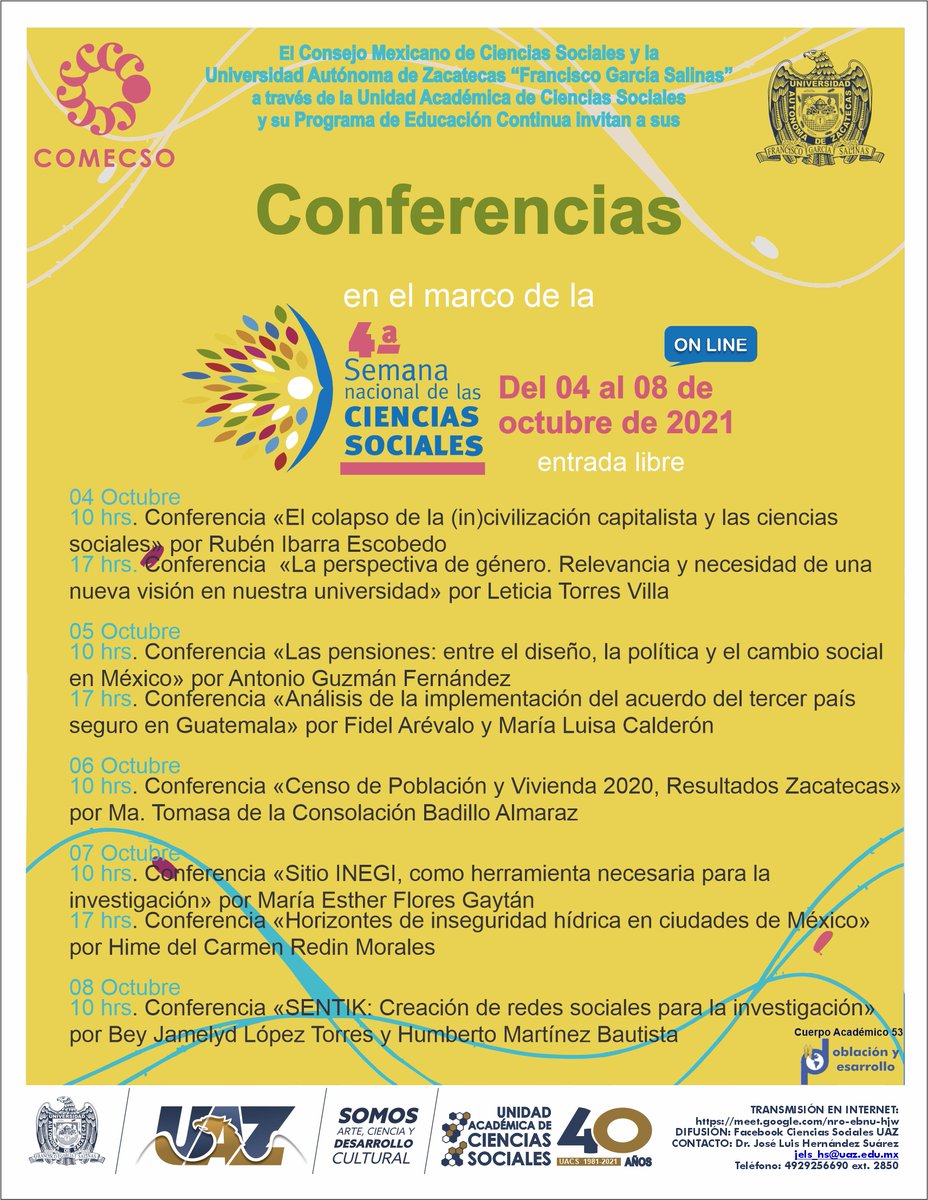COMECSO's tweet photo. Política antes y después de la pandemia, observatorio electoral jurisdiccional, redes sociales para la investigación y la prevención situacional del delito se abordarán este viernes 8 de octubre en la #4SNCS
📲https://t.co/6NaLupCZmg
@UABJO @UACM @UAC_PoliticaUAZ @SoyUnison https://t.co/4EUgFDDgMA